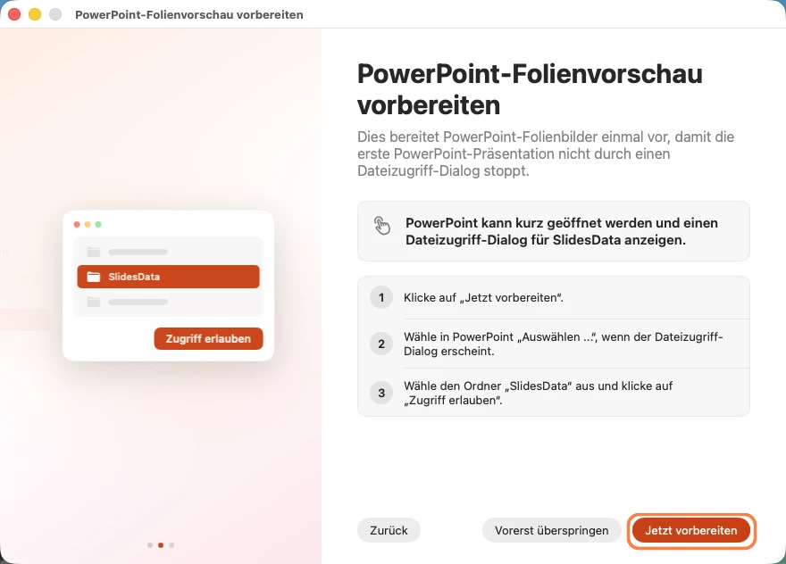 Klicke in der Einrichtung der PowerPoint-Folienvorschau unten rechts auf Jetzt vorbereiten.