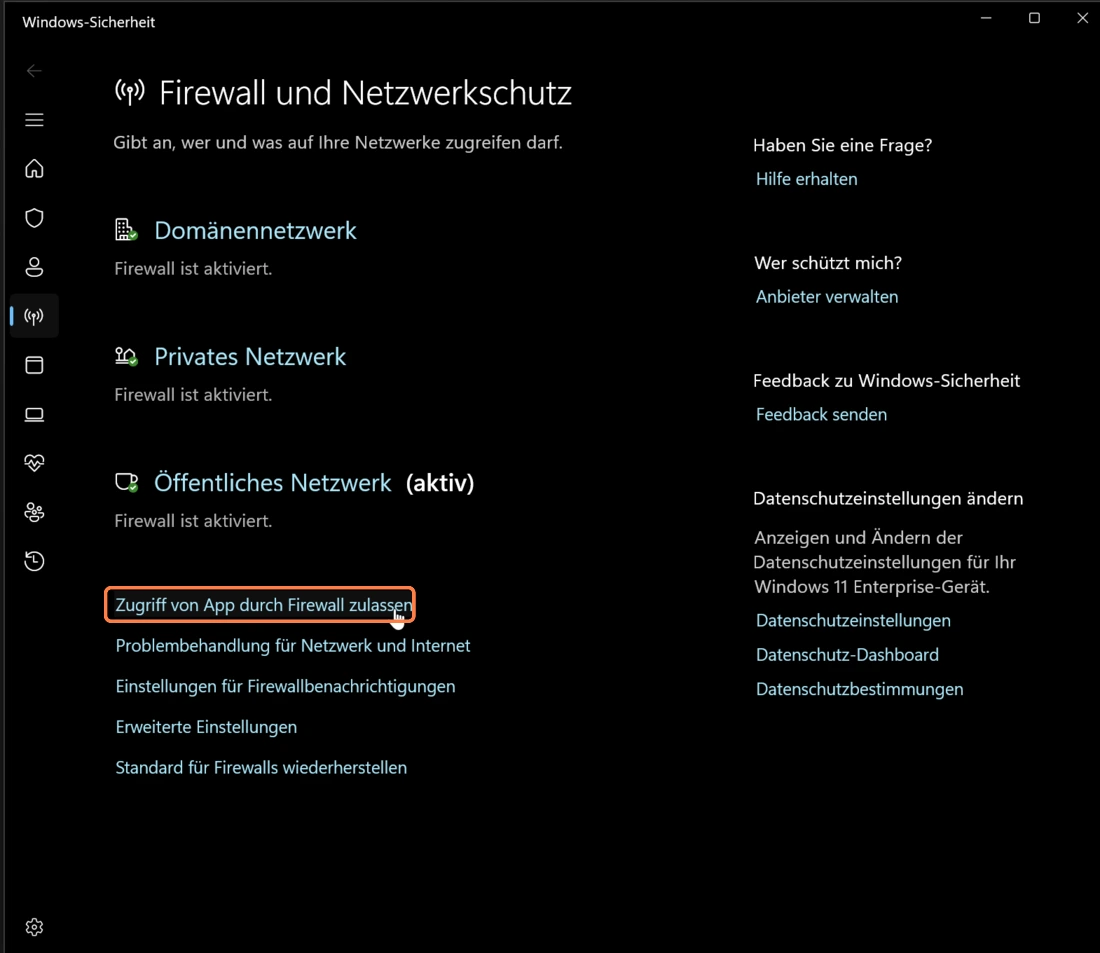 Merke dir das aktive Netzwerkprofil und klicke auf Zugriff von App durch Firewall zulassen.