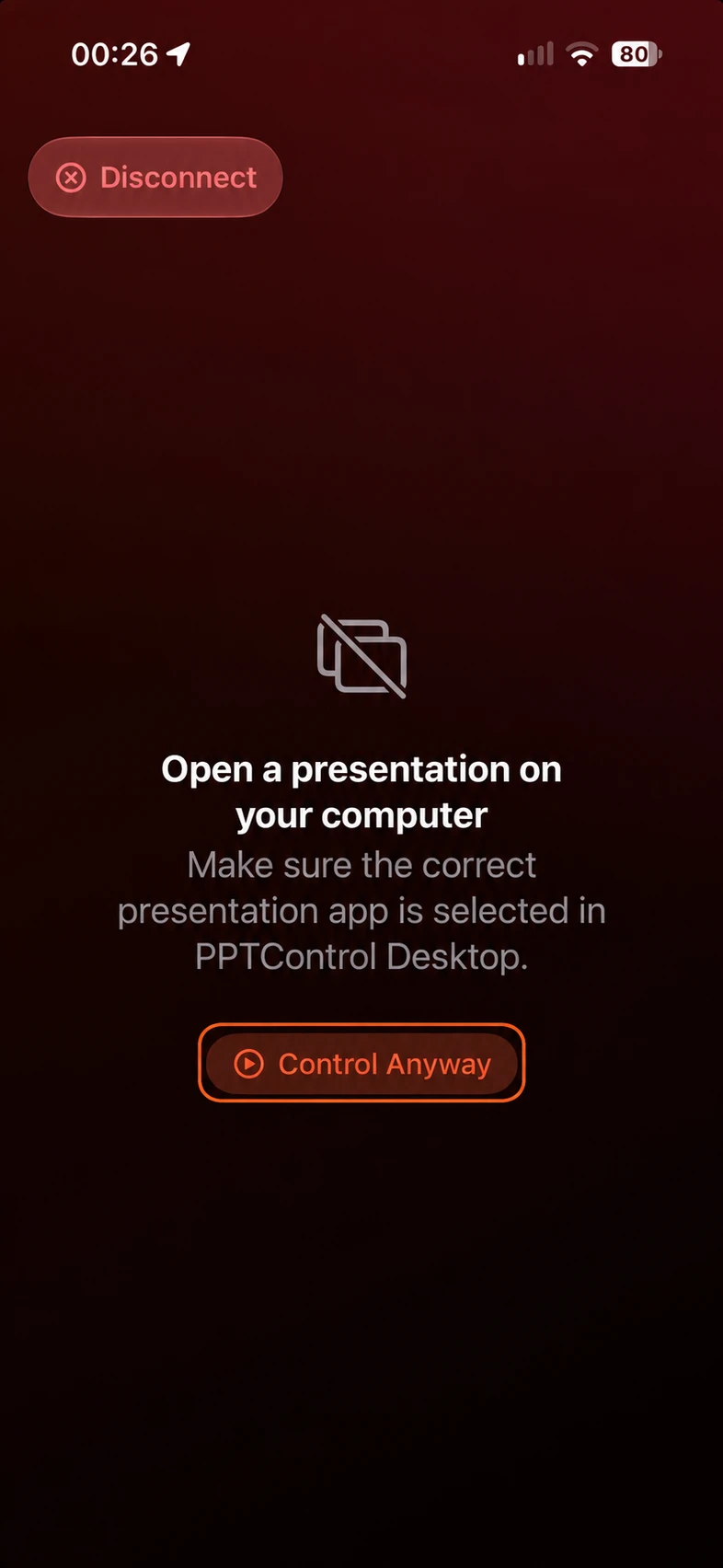 1. If the slideshow is running but not detected, tap Control Anyway.