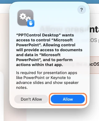 In the macOS permission prompt, click Allow.